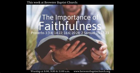 The Importance of Faithfulness - Brewster Baptist Church