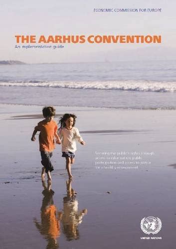 The Aarhus Convention: an implementation guide