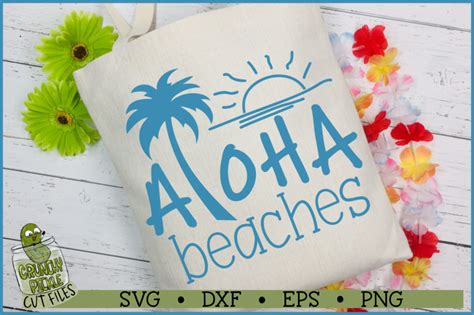 Aloha Beaches SVG File By Crunchy Pickle | TheHungryJPEG