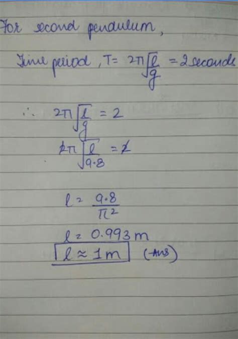 Length of second's pendulum? - Brainly.in