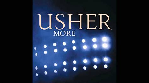 Usher - More [Official Song] [HQ] - YouTube