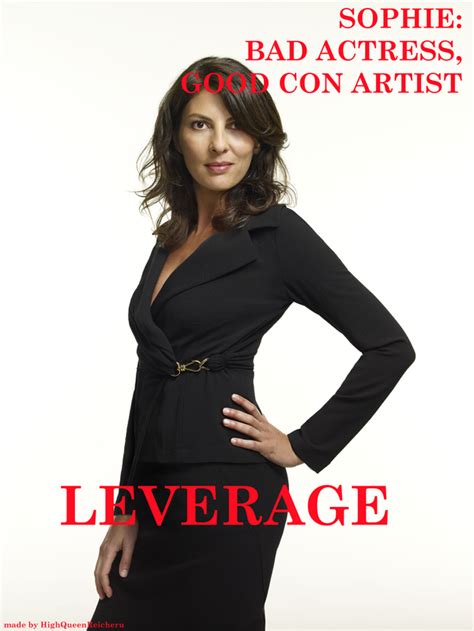 Sophie- Leverage by HighQueenRachy on DeviantArt