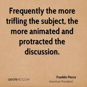 Franklin Pierce Quotes. QuotesGram