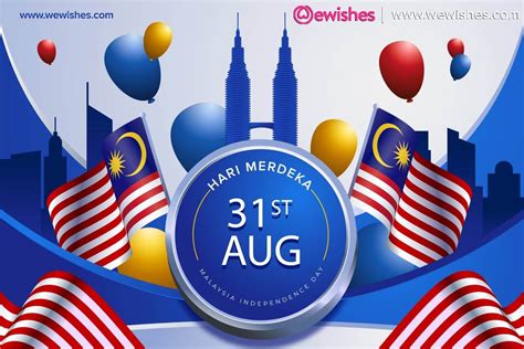 Happy Malaysia National Day 2021 (Merdeka): Wishes, Message, Poster ...