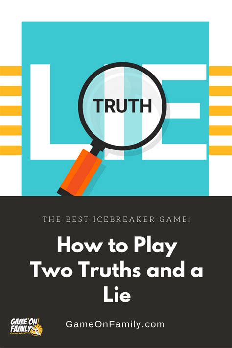 Learn how to play Two Truths and a Lie via our Two Truths and a Lie ...