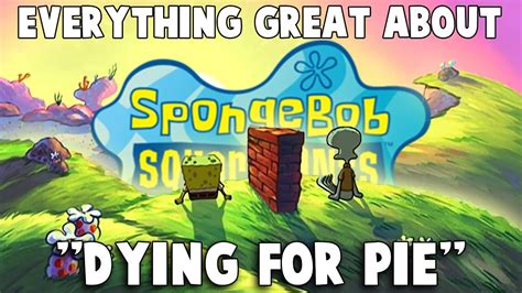 I Rewatched "Dying for Pie" so You Don't Have to! | Everything Great About Spongebob Squarepants ...