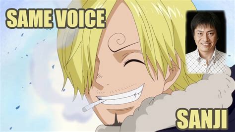 Same Anime Characters Voice Actor with One Piece's Vinsmoke Sanji - YouTube