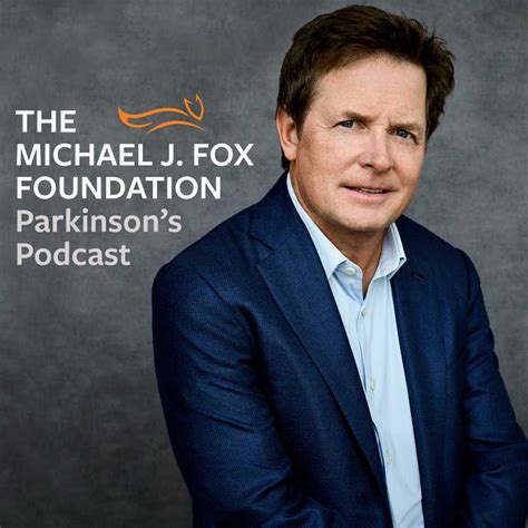 The Michael J. Fox Foundation Parkinson's Podcast - Michael J. Fox Foundation | Listen Notes