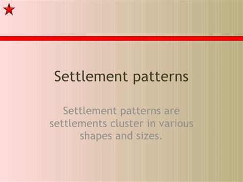 Settlement Patterns