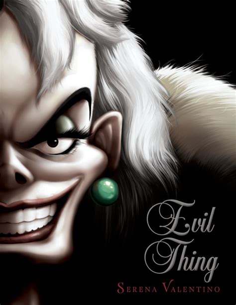 Evil Thing by Serena Valentino - Villains - Disney, One Hundred One Dalmatians, Walt Disney ...