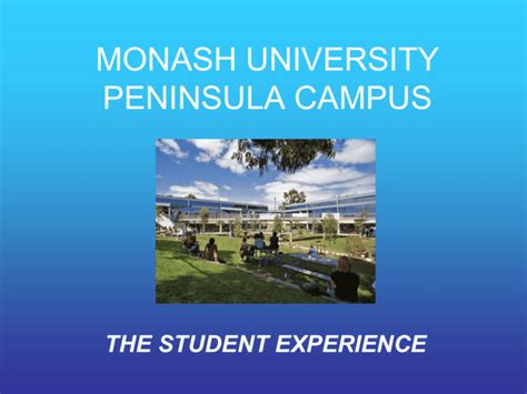 MONASH UNIVERSITY PENINSULA CAMPUS