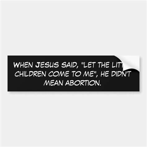 Pro-life bumper sticker! bumper sticker | Zazzle.com