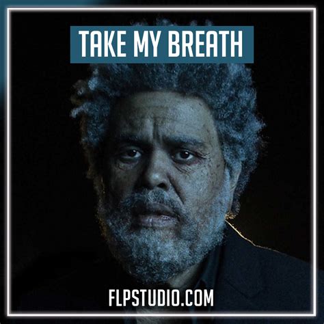 The Weeknd - Take My Breath (Agents Of Time Remix) FL Studio Remake (D – FLP Studio