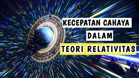 APA ITU TEORI RELATIVITAS KHUSUS DAN TEORI RELATIVITAS UMUM - YouTube