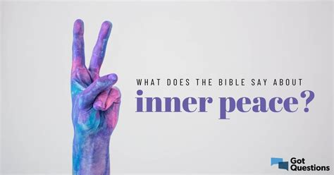 What does the Bible say about inner peace? | GotQuestions.org