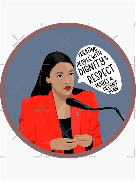 "AOC Quote" Sticker for Sale by juliasilvestri | Redbubble