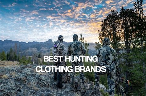 10 Best Hunting Clothing Brands In 2024 - Deer Hunting Guide