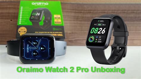 Oraimo Watch 2 Pro Unboxing | First Impression - YouTube