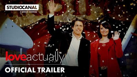 LOVE ACTUALLY | Official 20th Anniversary Trailer | STUDIOCANAL - YouTube