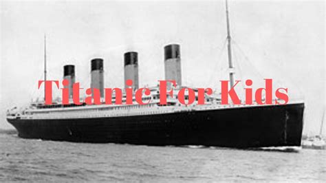 Titanic for Kids - YouTube