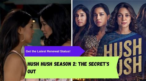 Hush Hush Season 2: The Secret's Out - Get the Latest Renewal Status!