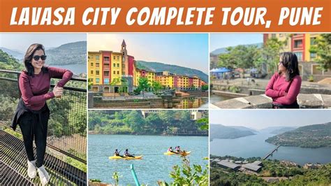 LAVASA CITY PUNE | Lavasa Tourist Places | Lavasa Tour Budget | Lavasa ...