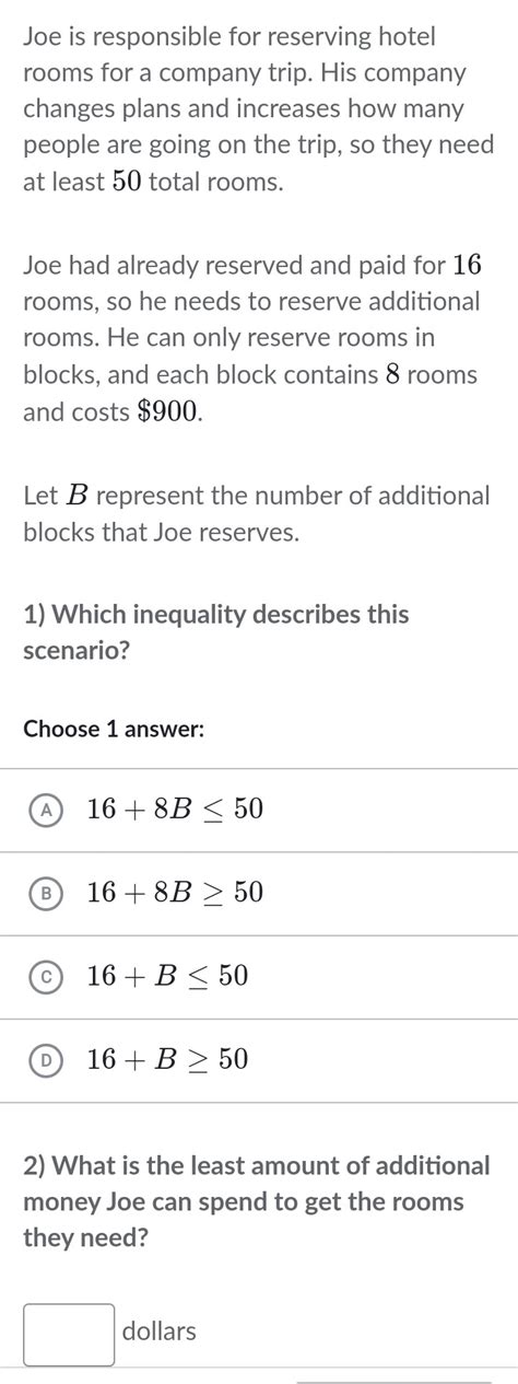 Solved: Joe is responsible for reserving hotel rooms for a company trip. His company changes ...