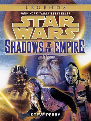 Shadows of the Empire by Steve Perry · OverDrive: ebooks, audiobooks ...