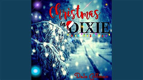 Christmas in Dixie - YouTube