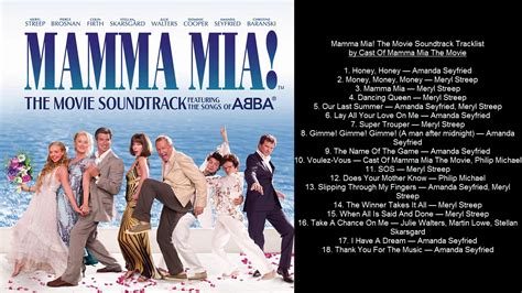 Mamma Mia! The Movie Soundtrack Tracklist by Cast Of Mamma Mia The Movie - YouTube