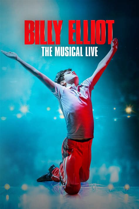 Billy Elliot: The Musical Live (2014) - Posters — The Movie Database (TMDB)