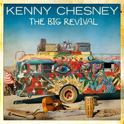 Kenny Chesney Reveals Album Cover for “The Big Revival” – Hometown ...