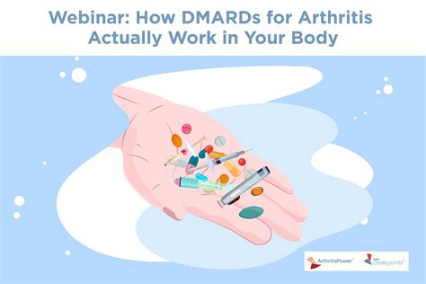 Webinar: How DMARDs for Arthritis Actually Work in Your Body