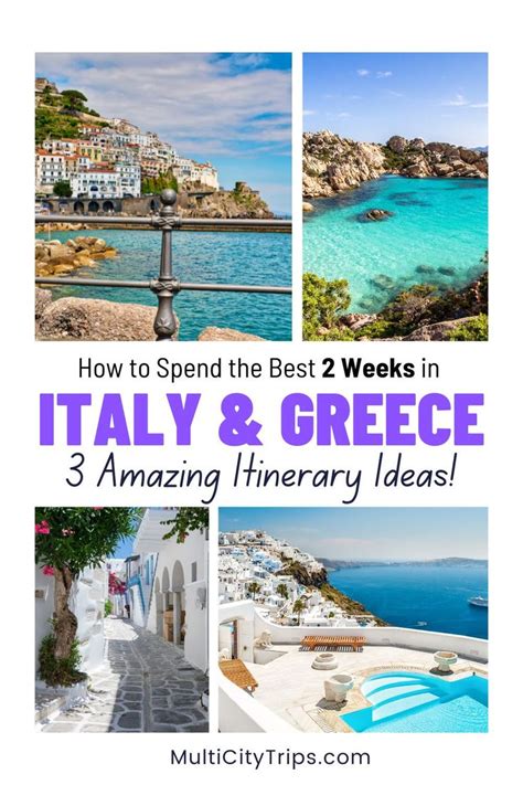 Italy and Greece Itinerary Ideas for the best 2 weeks in Italy and Greece | Greece itinerary, 2 ...