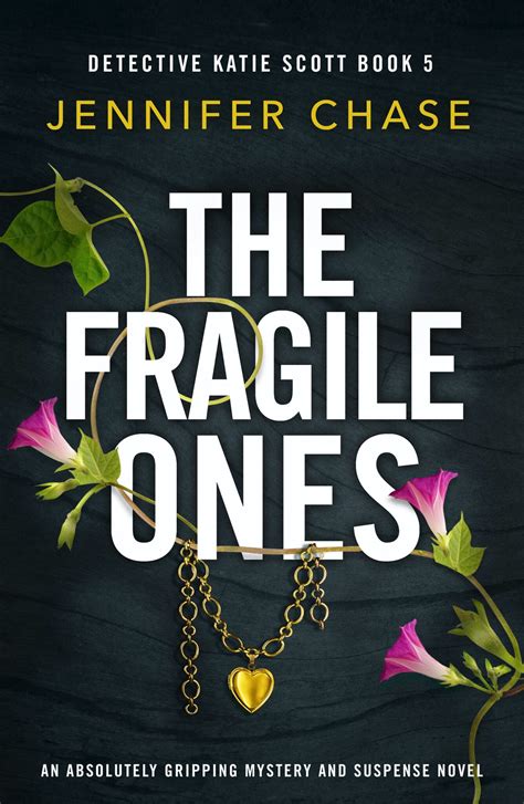 The Fragile Ones, by Jennifer Chase - loopyloulaura