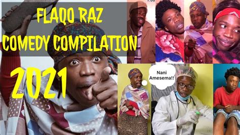 Flaqo Raz Best Comedy Compilation 2021 September - YouTube