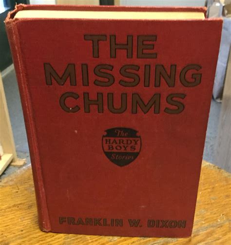 The Missing Chums (Hardy Boys Mystery Stories #4) by Dixon, Franklin W.: Very good Hardcover ...