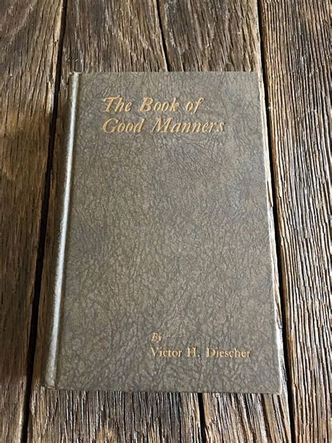 Antique Book Of Manners 1923 The Book Of Good Manners By | Etsy | Manners books, Antique books ...