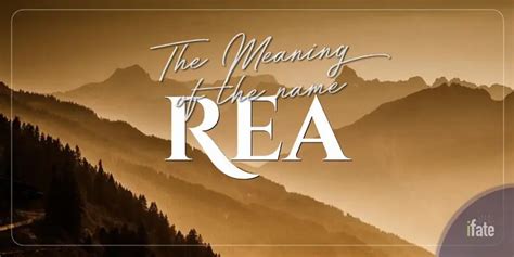 The Meaning of the Name "Rea", and What Numerologists Think Of It