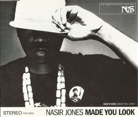 Nas, Nasir Jones - Made You Look | Releases | Discogs