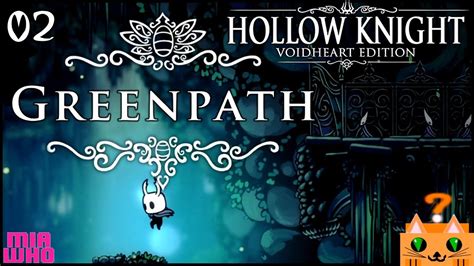 Vengeful Spirit, Greenpath #02 - Hollow Knight PS4 Walkthrough - YouTube