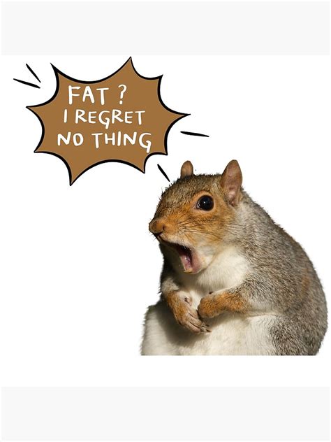 "Fat Squirrel Meme" Poster for Sale by NostalgicaShop | Redbubble