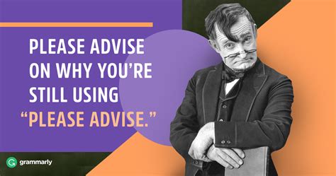 Please Advise: When to Use “Please Advise” | Grammarly