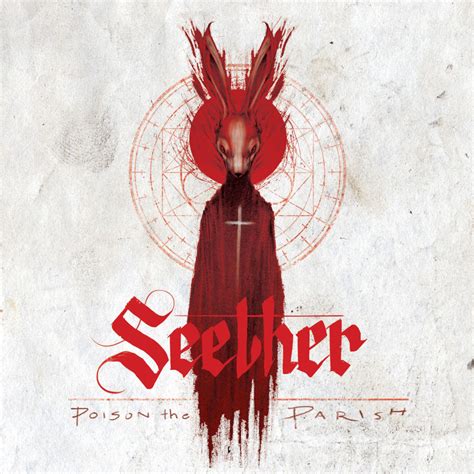 Seether - Poison the Parish Lyrics and Tracklist | Genius