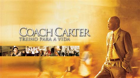 Coach Carter (2005) - AZ Movies