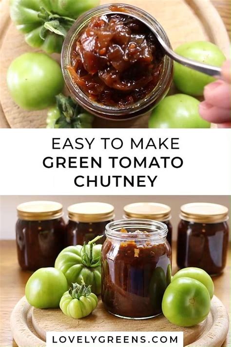 Easy Green Tomato Chutney recipe [Video] | Recipe [Video] | Green tomato chutney recipe, Chutney ...