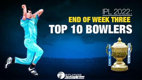 IPL 2022: Top 10 Bowlers End Of Week Three - Week Three Review