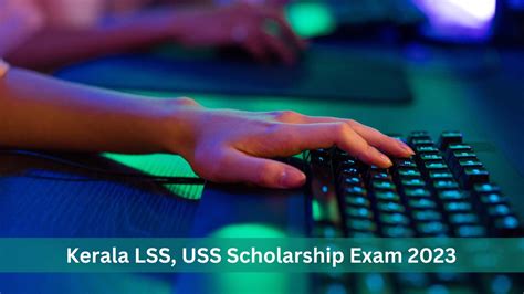 Kerala LSS, USS Scholarship 2023 Exam Date Expected Soon, Check Details Here | Education News ...