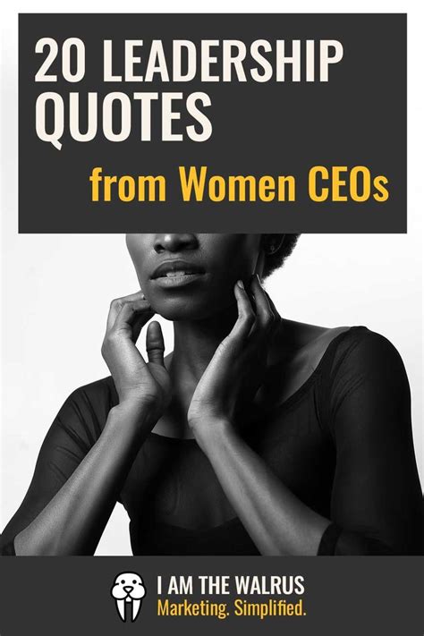 20 Inspiring Leadership Quotes by Women CEOs | Leadership quotes, Women ...