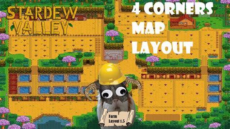 4 Corners Map Layout for Farm Stardew Valley - YouTube